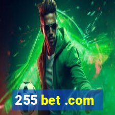 255 bet .com